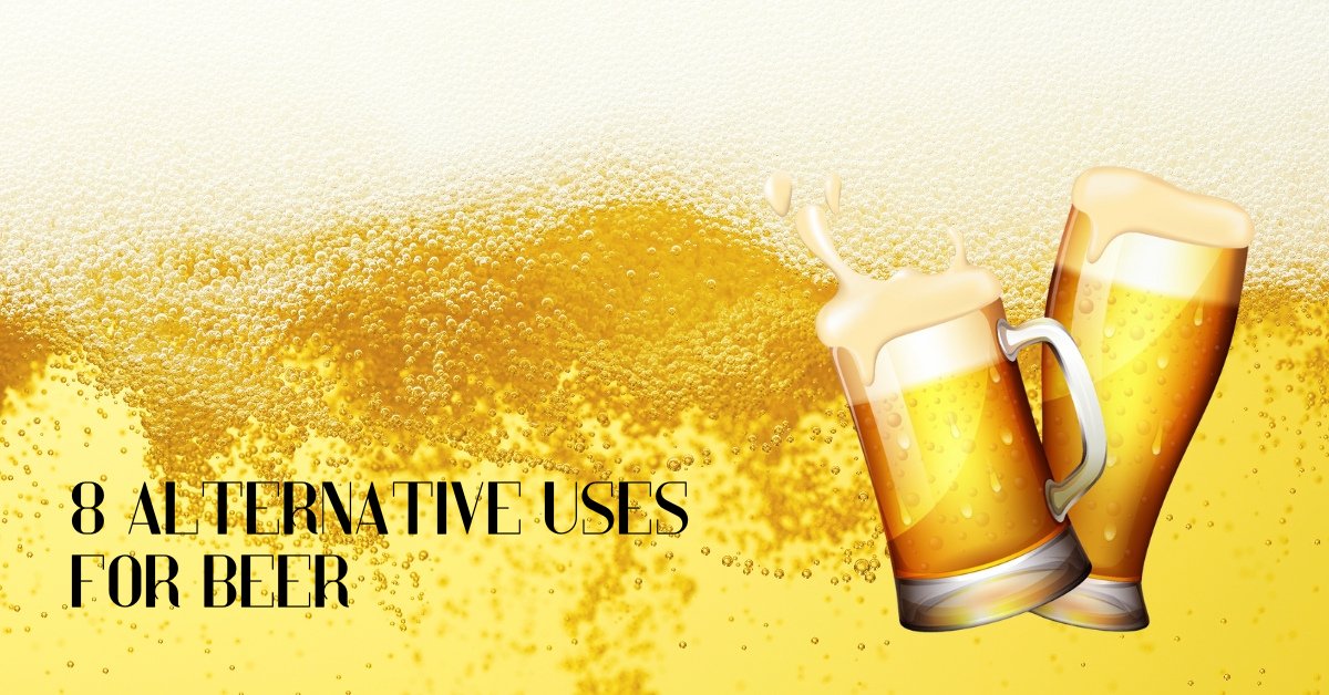 8 Alternative Uses for Beer (other than drinking)